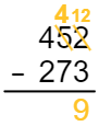 Equation 452 minus 273, with numbers 5 and 2 slashed and replaced by an orange 4 above the 5 and an orange 12 above the 2. An orange 9 is in the ones column of the answer.