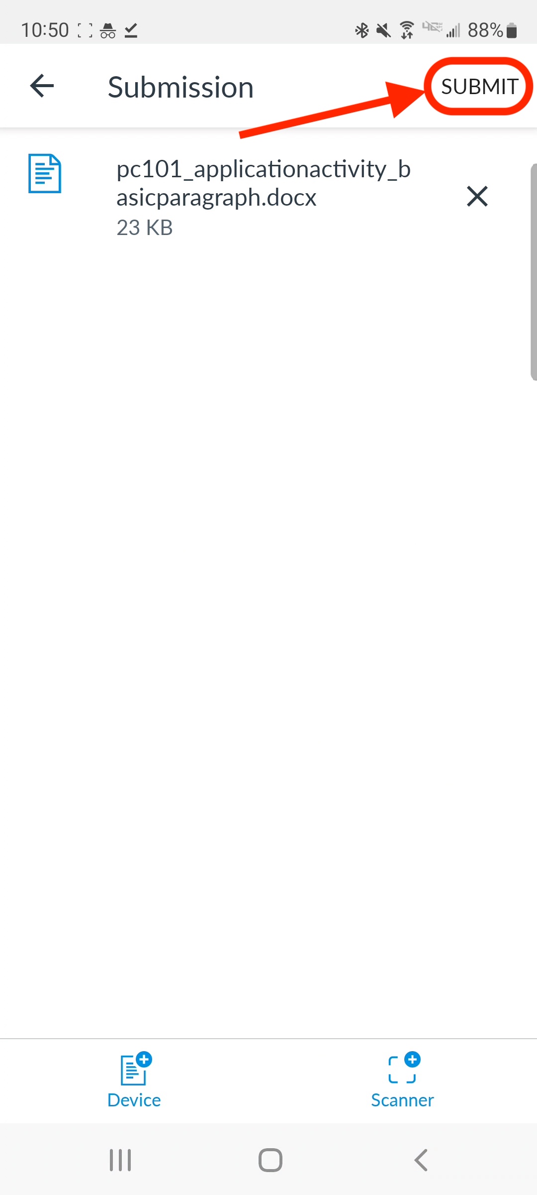 You will see a Submit button at the top right corner of the screen. Tap it