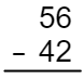 Equation 56 minus 42.