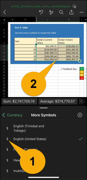 Select the "$ English (United States)" option. Once you do that, you will notice that the range of cells that you want to format now have a dollar sign.